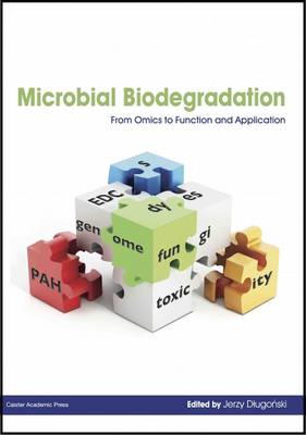 Microbial Biodegradation: From Omics to Function and Application (Paperback)