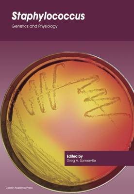 Staphylococcus: Genetics and Physiology (Paperback)