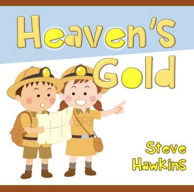 Heaven's Gold: Extra Children's Book (Paperback)