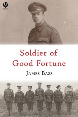 Soldier of Good Fortune (Paperback)