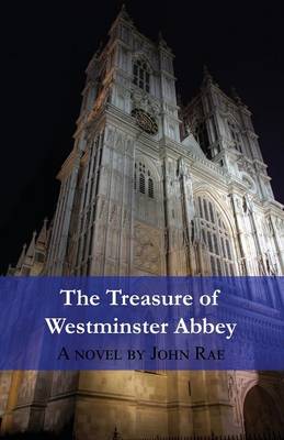 The Treasure of Westminster Abbey (Paperback)