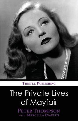 The Private Lives of Mayfair (Paperback)