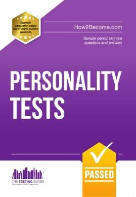 Personality Tests: 100s of Questions, Analysis and Explanations to Find Your Personality Traits and Suitable Job Roles - Testing Series (Paperback)