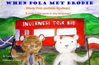 When Pola Met Brodie (Kiedy Pola Spotkala Brodiego) (Paperback)