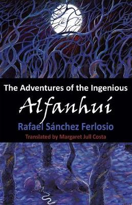 A The Adventures of the Ingenious Alfanhui - Dedalus Europe (Paperback)
