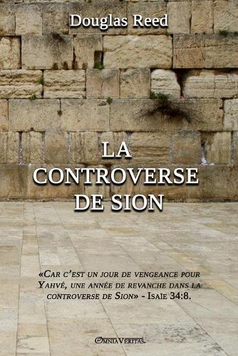 La Controverse de Sion (Paperback)
