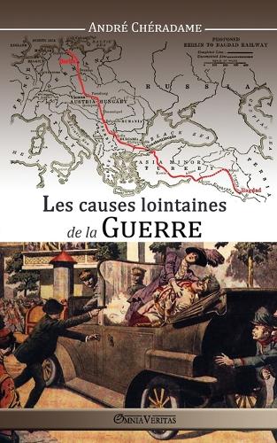 Les Causes Lointaines de la Guerre (Paperback)