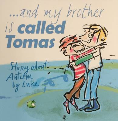 And My Brother is Called Tomas (Paperback)