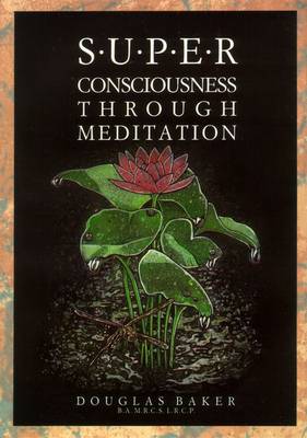 Superconsciousness Through Meditation (Paperback)