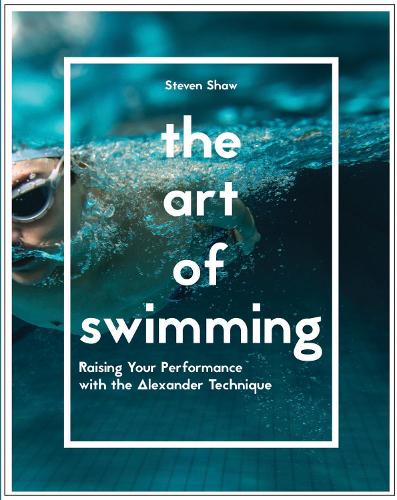 The Art of Swimming - Steven Shaw