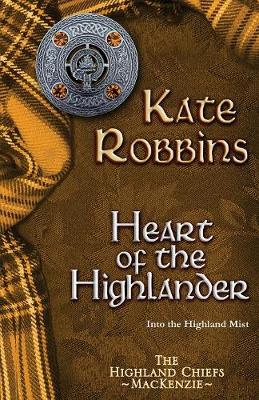 Heart of the Highlander - The Highland Chiefs 5 (Paperback)