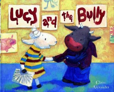 Lucy and the Bully (Paperback)