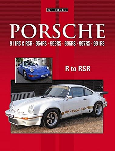 Porsche 911RS & RSR 964RS 993RS 997RS and 991RS (Paperback)