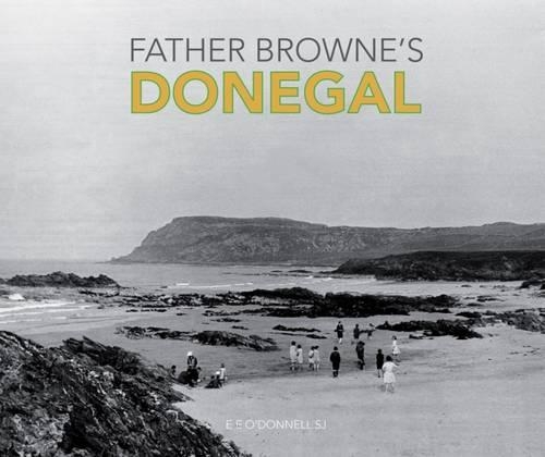 Father Browne's Donegal (Paperback)