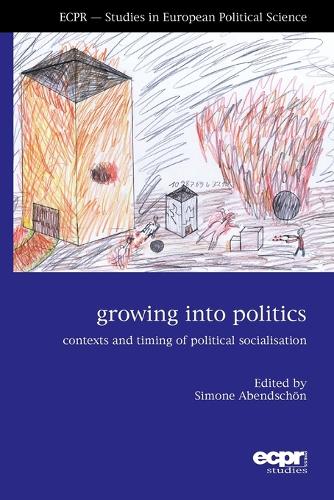 Growing into Politics: Contexts and Timing of Political Socialisation (Paperback)