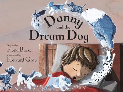 Danny and the Dream Dog (Paperback)