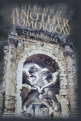 Dek Unu: Another Tomorrow (Paperback)