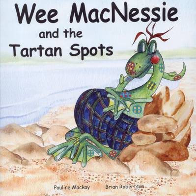 Wee MacNessie and the Tartan Spots - Wee MacNessie 3 (Paperback)