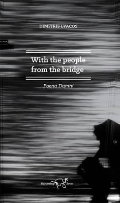 With the People from the Bridge - Poena Damni Vol. 2 (Paperback)