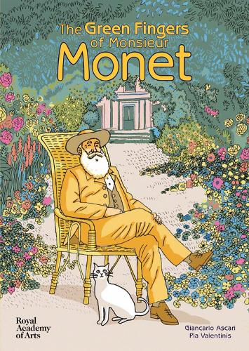 The Green Fingers of Monsieur Monet (Hardback)