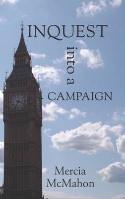 Inquest into a Campaign (Paperback)