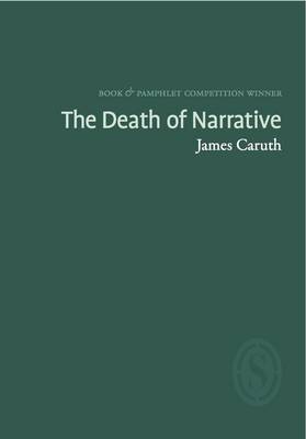 The Death of Narrative