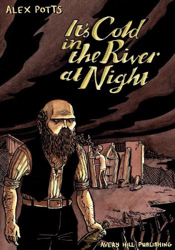 It's Cold In The River At Night (Paperback)