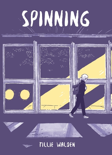 Tillie Walden Spinning
