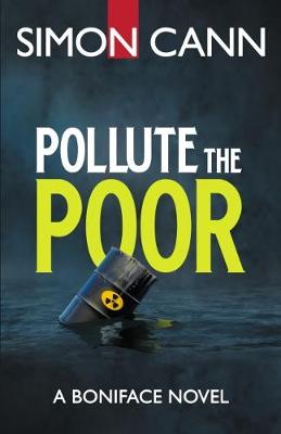 Pollute the Poor - Boniface 2 (Paperback)