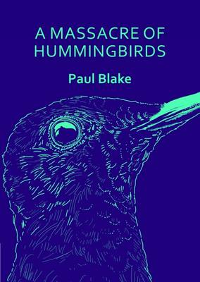 A Massacre of Hummingbirds: Thumbprint Pocket Book (Paperback)