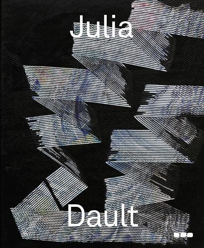 Julia Dault (Paperback)