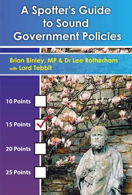 A Spotter's Guide to Sound Government Policies (Paperback)