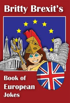 Britty Brexit's European Joke Book (Paperback)