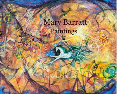 Mary Barratt Paintings II (Paperback)