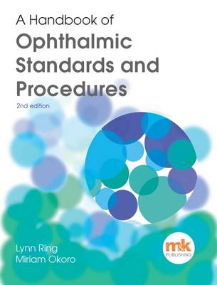 A Handbook of Ophthalmic Standards and Procedures (Paperback)