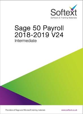 Sage 50 Payroll 2018-2019 V24 Intermediate (Spiral bound)