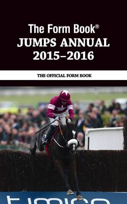 The Form Book Jumps Annual 2015-16 (Hardback)