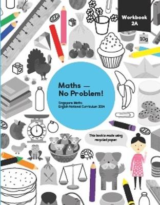 Maths - No Problem! Workbook 2A - Maths - No Problem! (Paperback)