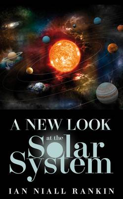 A New Look at the Solar System (Hardback)