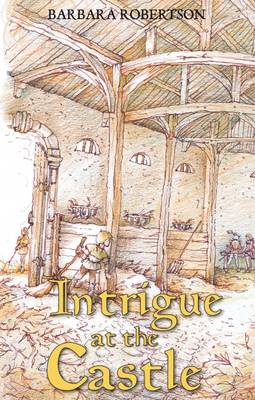 Intrigue at the Castle (Hardback)