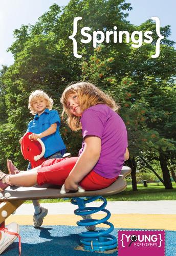 Springs - Young Explorers (Hardback)