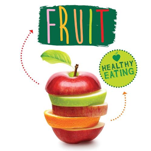 Fruit - Healthy Eating (Hardback)