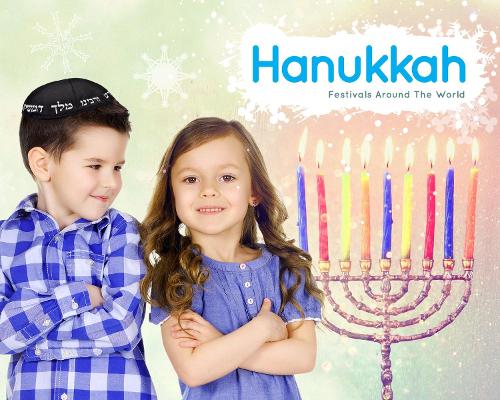 Hanukkah - Festivals Around the World (Hardback)