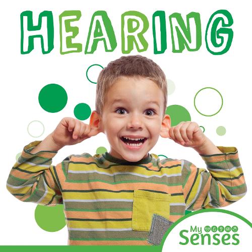 Hearing - My Senses (Hardback)