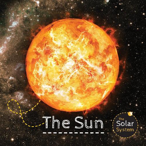 The Sun - Solar System (Hardback)