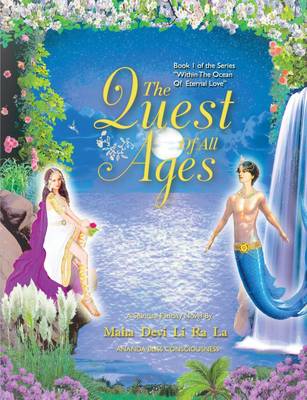 The Quest of All Ages - Within the Ocean of Eternal Love 1 (Paperback)