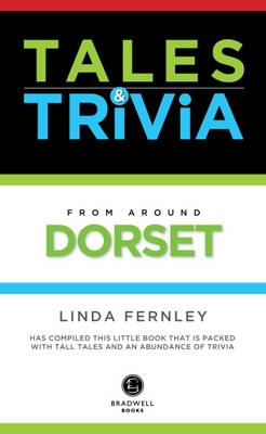 Tales & Trivia Dorset (Paperback)