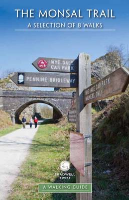 Monsal Trail: A Walking Guide (Paperback)