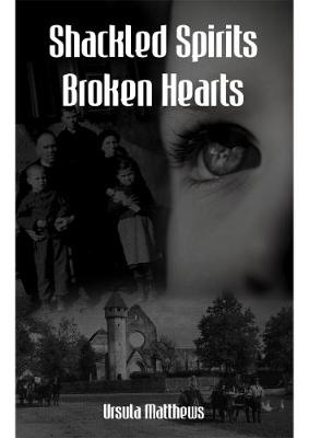 Shattered Spirits, Broken Hearts (Paperback)