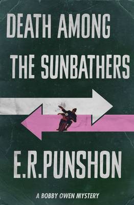Death Among the Sunbathers 2015 - The Bobby Owen Mysteries 2 (Paperback)
